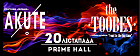 Akute і The Toobes першымі выступяць у новай пляцоўцы Prime Hall